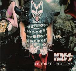 Kiss : Not for the Innocent! (compil démos)